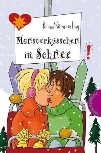 Monsterküsschen im Schnee (Freche Mädchen – freche Bücher!)